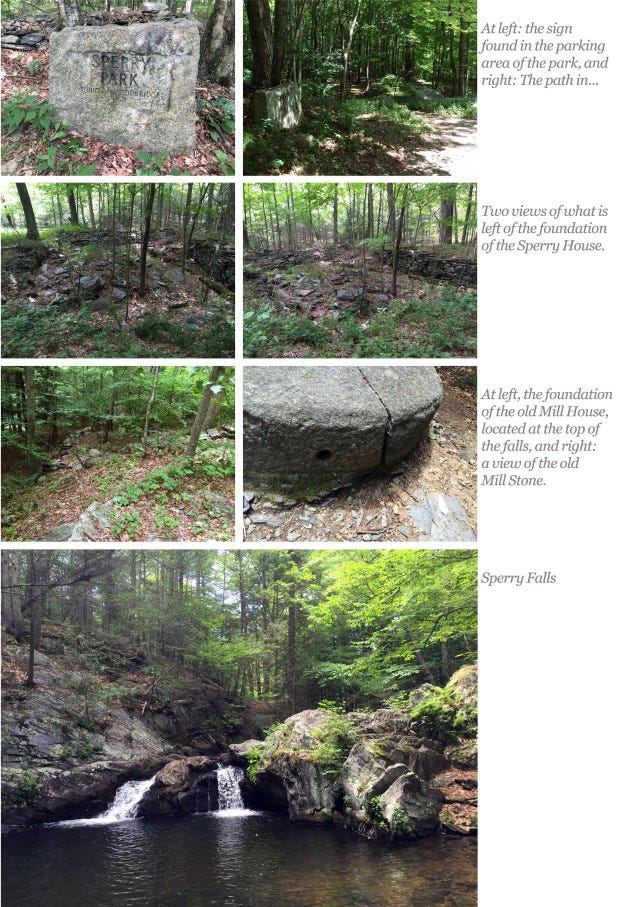 At left: the sign found in the parking area of the park, and right: The path in... Two views of what is left of the foundation of the Sperry House. At left, the foundation of the old Mill House, located at the top of the falls, and right: a view of the old Mill Stone. Sperry Falls.